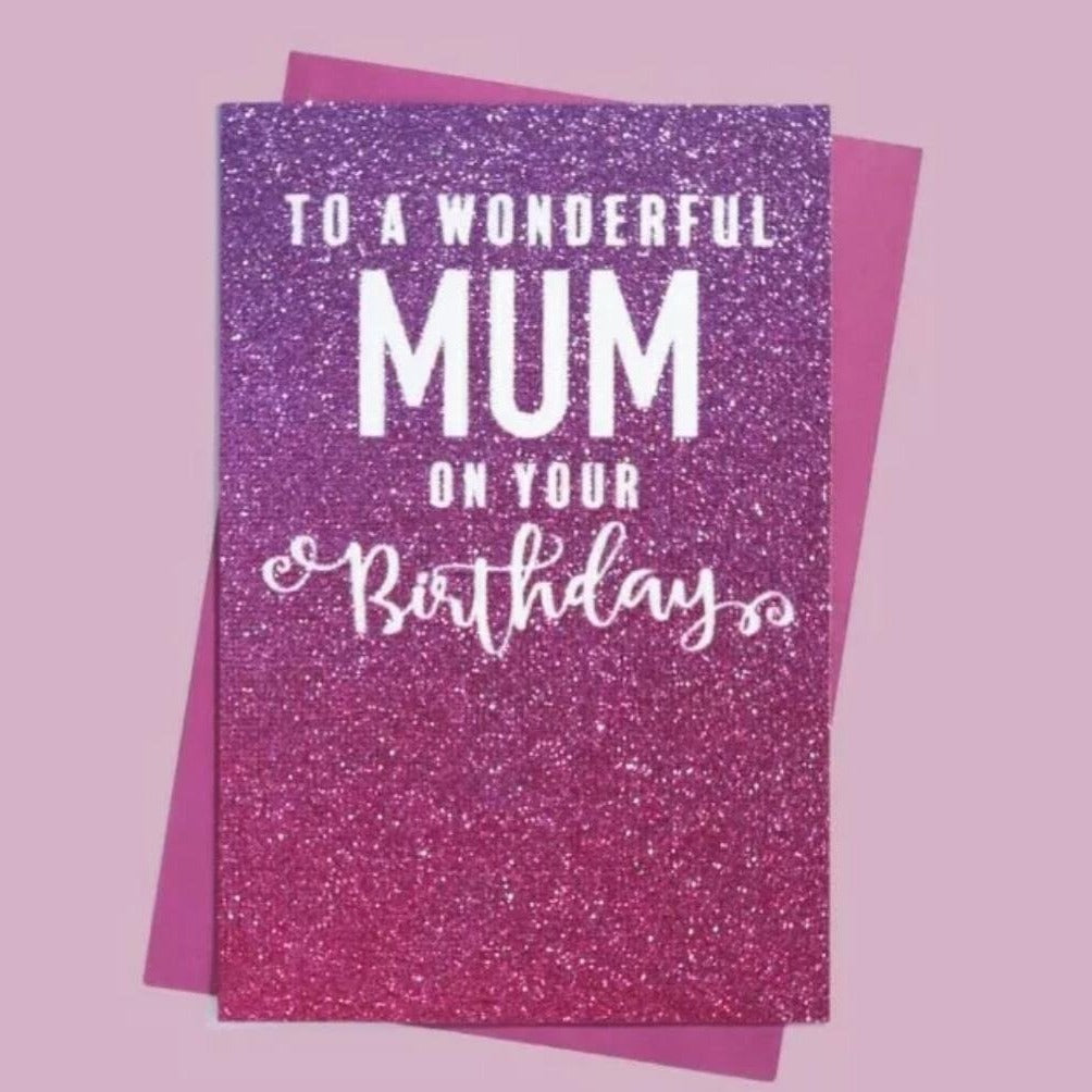 Mum Ombré Glitter Birthday Card